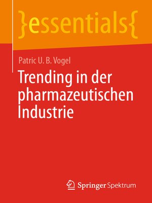cover image of Trending in der pharmazeutischen Industrie